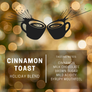 Cinnamon Toast: A Holiday Blend